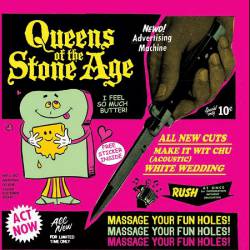 Queens Of The Stone Age : Make It Wit Chu